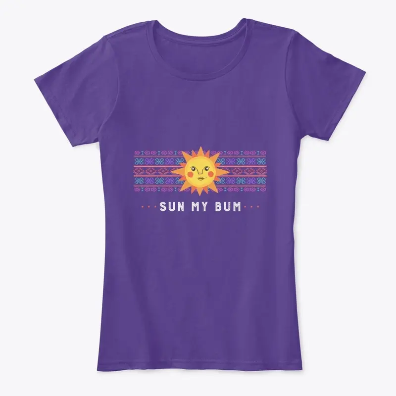 SUN MY BUM T-SHIRT