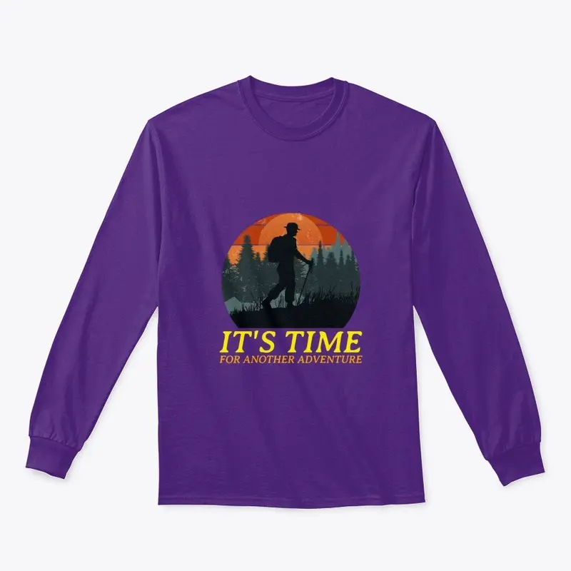 It's Time For Another Adventure T-Shirt